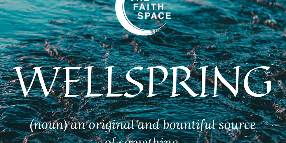 Wellspring: An Interspiritual Ritual