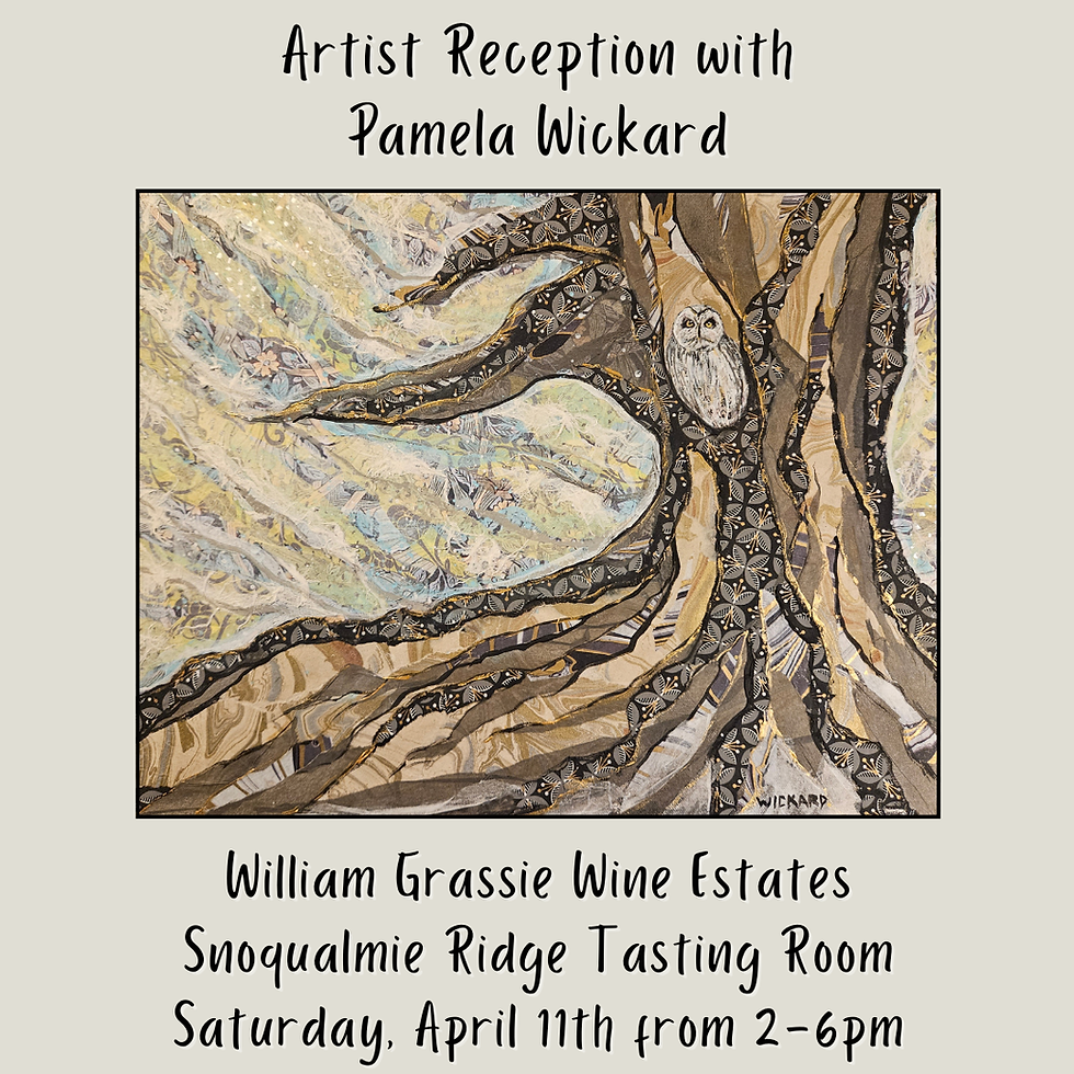 April & May Artist Reception - Pamela Wickard