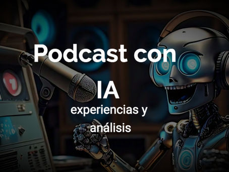 Trabajé en un podcast con Inteligencia Artificial: Esto fue lo que aprendí. 