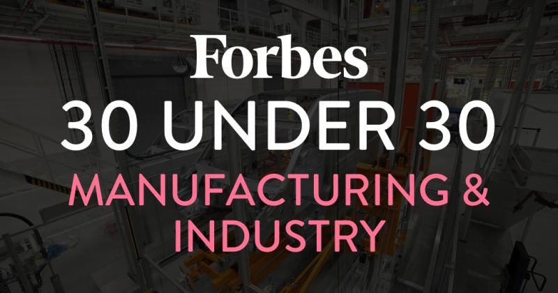 Forbes 30 Under 30 Class of 2018 Manufacturing & Industry graphic
