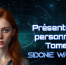 Présentation de Sidonie Wallorn, catalyste temporelle (tome 1 : la BMRA)
