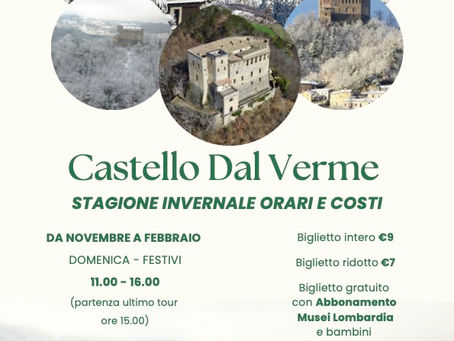Costi e Orari Castello dal Verme stagione invernale 2025