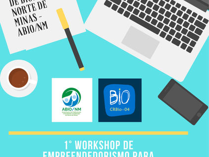 Realização do 1º Workshop de Empreendedorismo da ABIO/NM