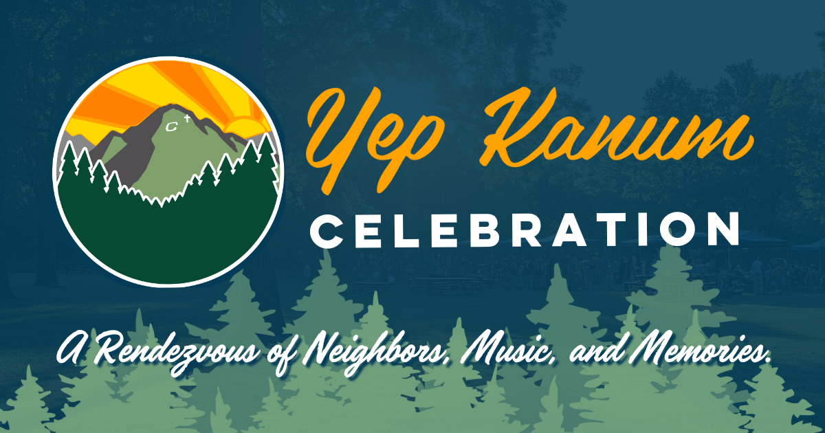 About the Yep Kanum Celebration – Our History and Mission