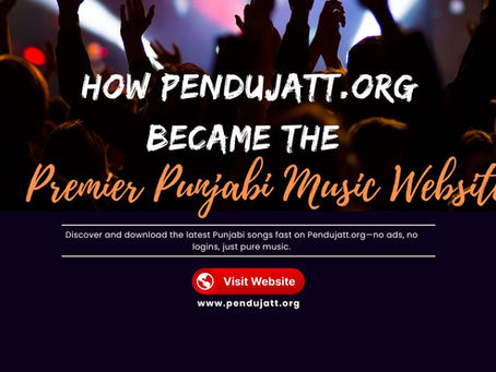 How Pendujatt.org Became the Premier Punjabi Music Website