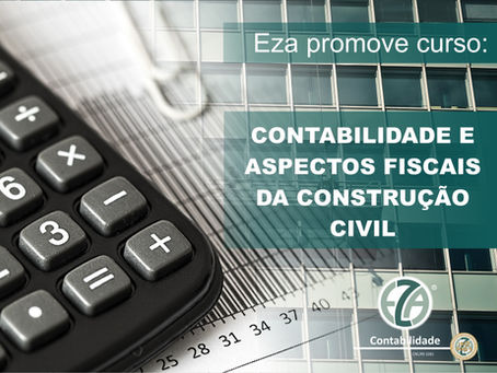 EZA promove curso para empresários e profissionais da área da Construção Civil