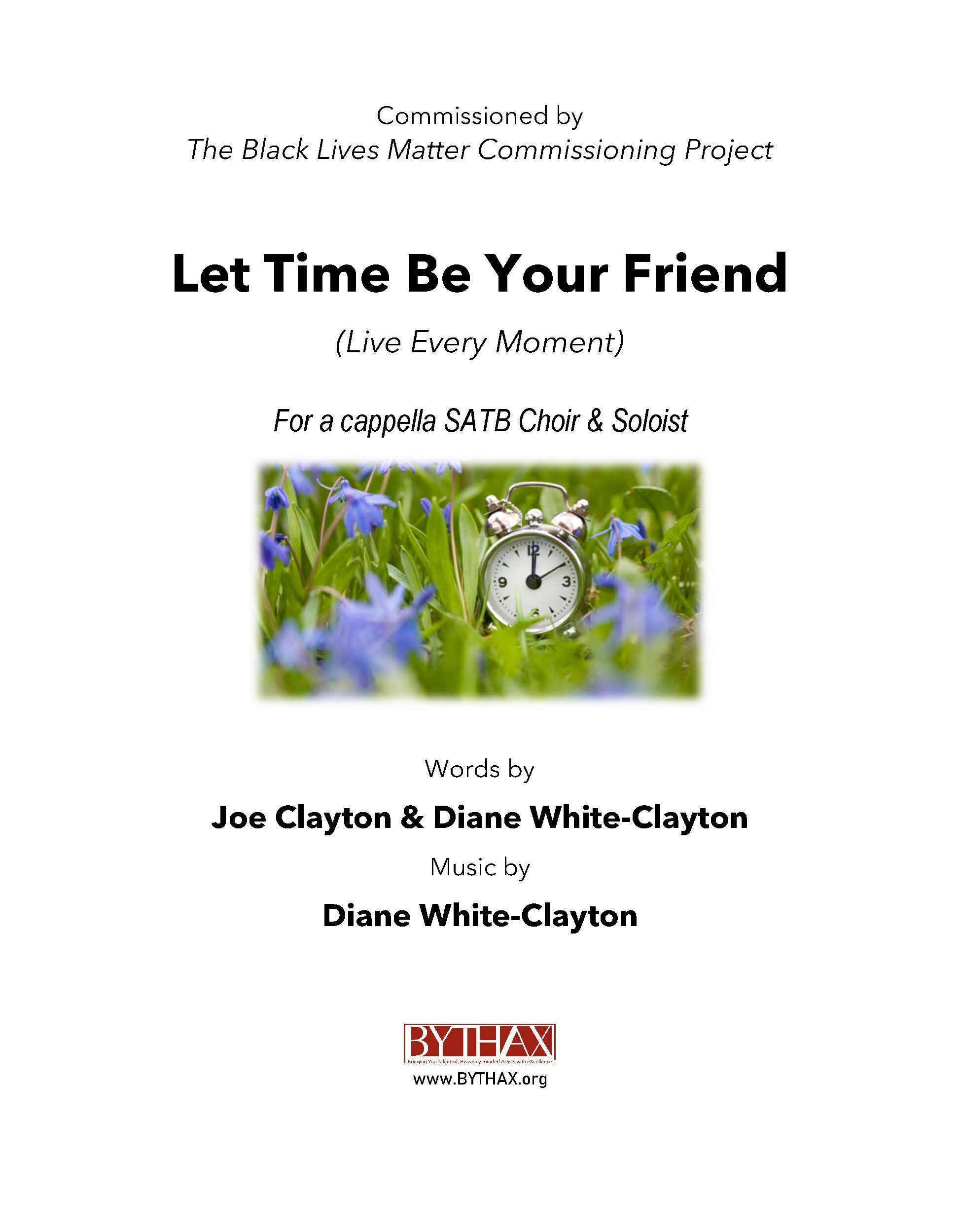 Let Time Be Your Friend-SATB with solo - DIGITAL