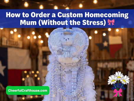 A beautifully completed custom homecoming mum by Cheerful Crafthouse displayed and ready for pickup, representing the simple and stress-free ordering process for DFW families
