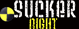 Sucker Night