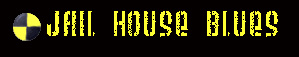 Jail House Blues