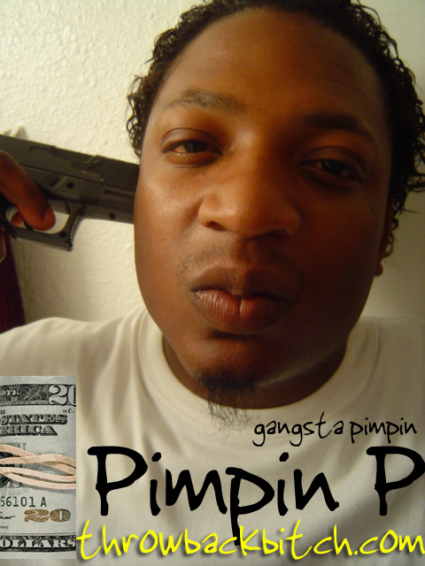 "Gangsta Pimpin'"