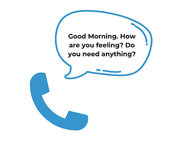 A friendly message emanating from a phone asking, "Good morning! How are you feeling? Do you need anything?"