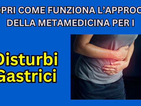 Affrontare i Disturbi Gastrici con la Riflessologia Plantare | Un Approccio Olistico e Metamedico