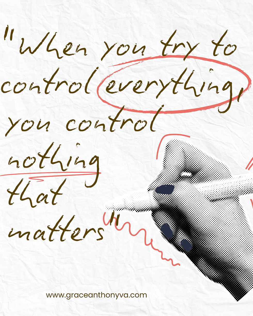 Hand holding a pen on a crumpled paper background with text: "When you try to control everything, you control nothing that matters." Includes website URL.