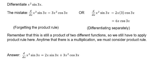 Forgetting to Apply the Product Rule When Dealing with Trigonometric Functions