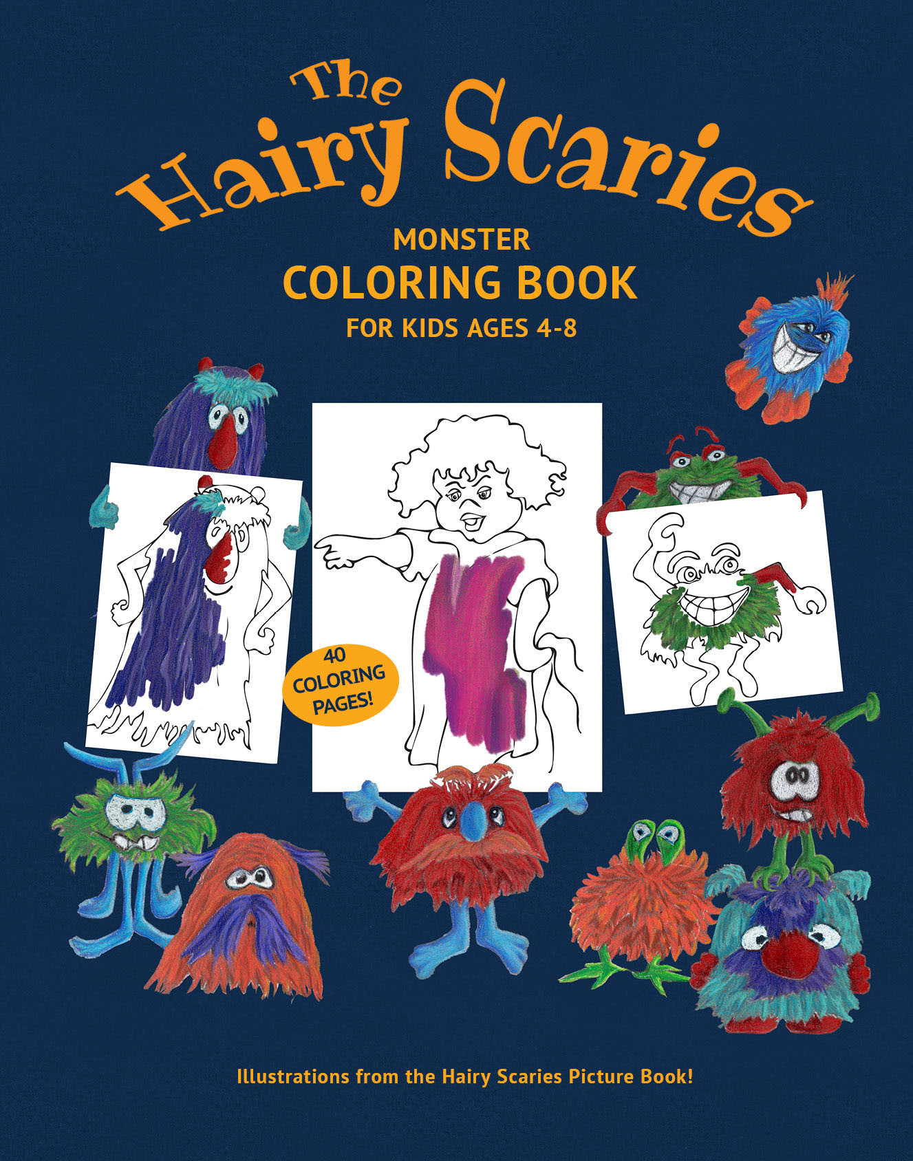 The Hairy Scaries Monster Coloring Book For Kids ages 4-8