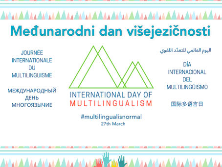 Međunarodni dan višejezičnosti - The International Day of Multilingualism