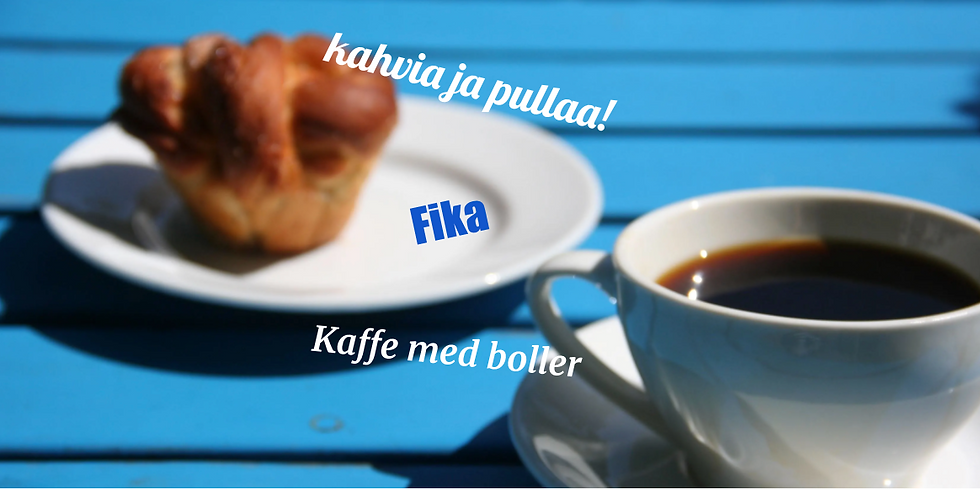 Kahvia ja pullaa / Fika