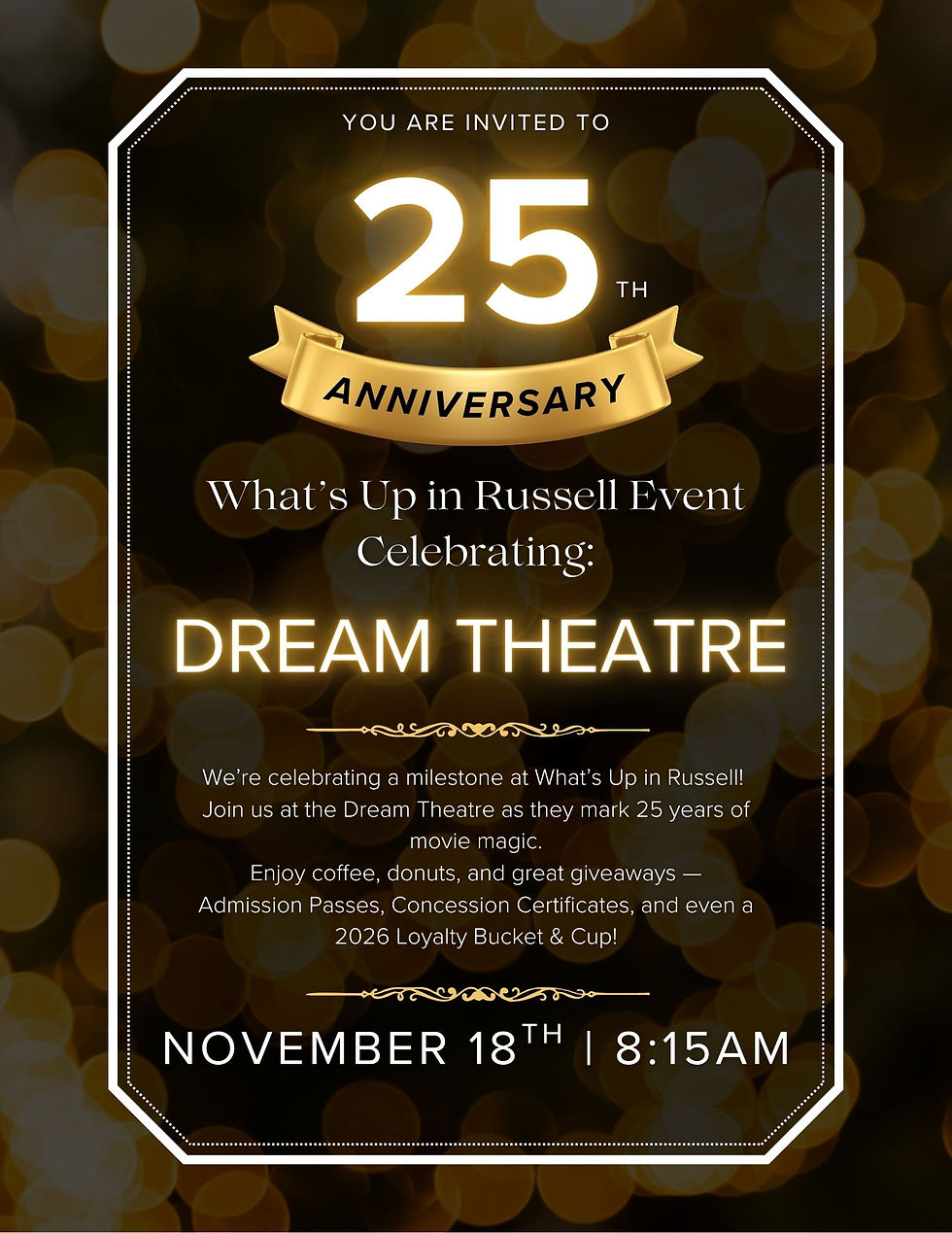What's Up in Russell: Celebrating 25 Years of the Dream Theater