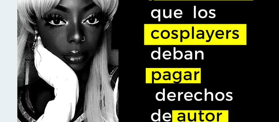 Cosplayers y los derechos de autor