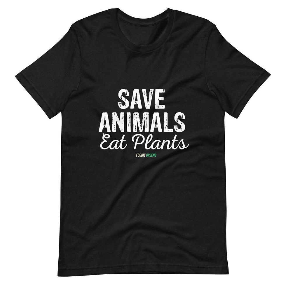 Unisex T-Shirt Save animals eat plants