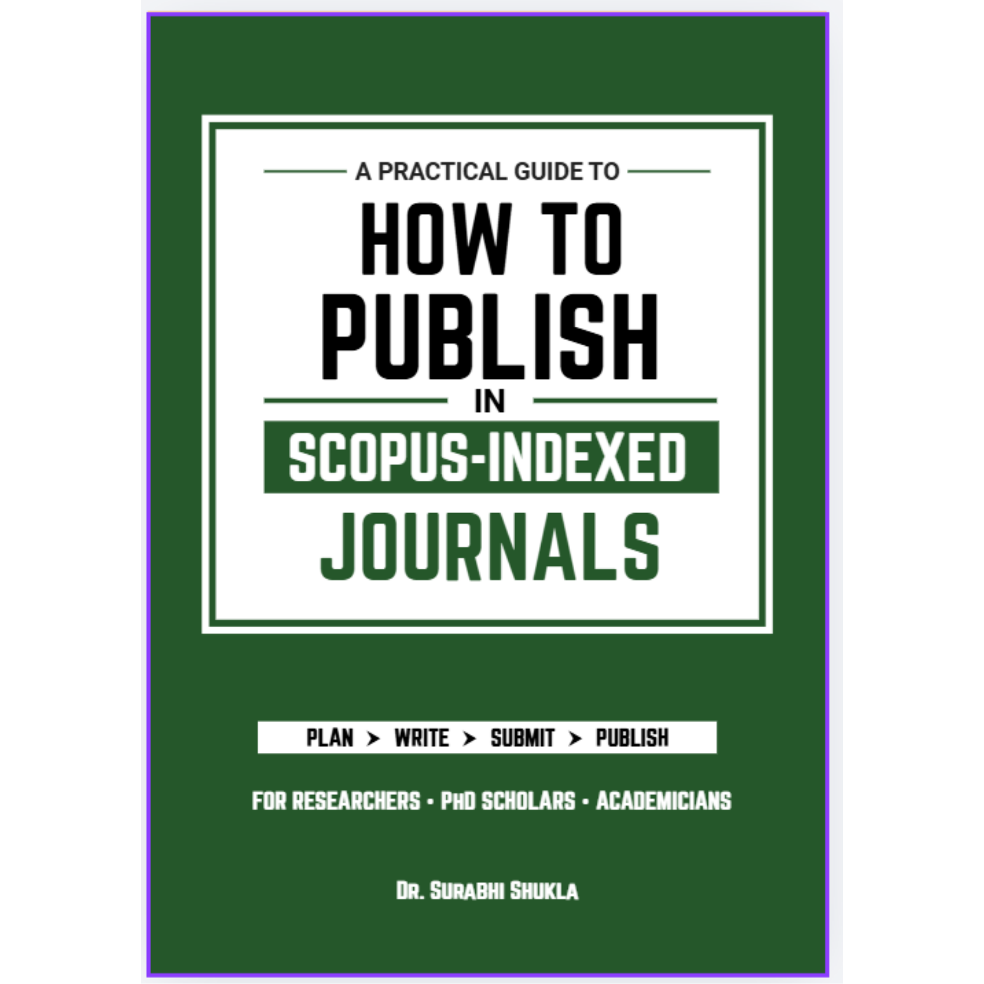 How to Publish in Scopus-Indexed Journals: A Practical Guide