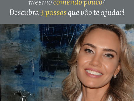 Você tem dificuldade para emagrecer mesmo comendo pouco?