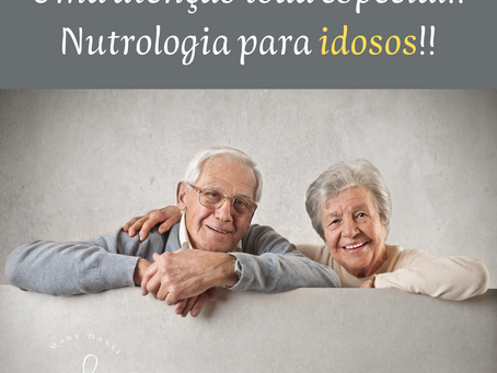 Nutrologia para idosos