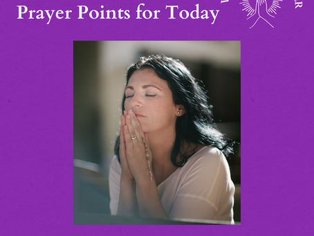 Prayer Points for Today
