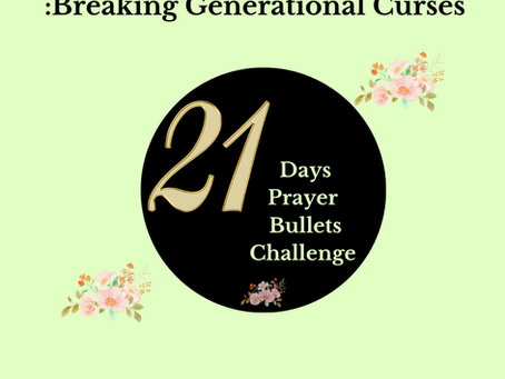March Prayer Challenge: Breaking Generational Curses