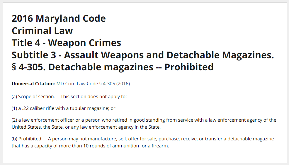 "High Capacity Magazines" legal in Maryland. Yes, you read that right