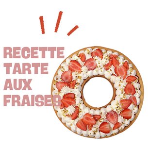 Tarte aux fraises façon Pastry et Cie