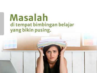 Tantangan Umum di Tempat Bimbingan Belajar dan Solusinya