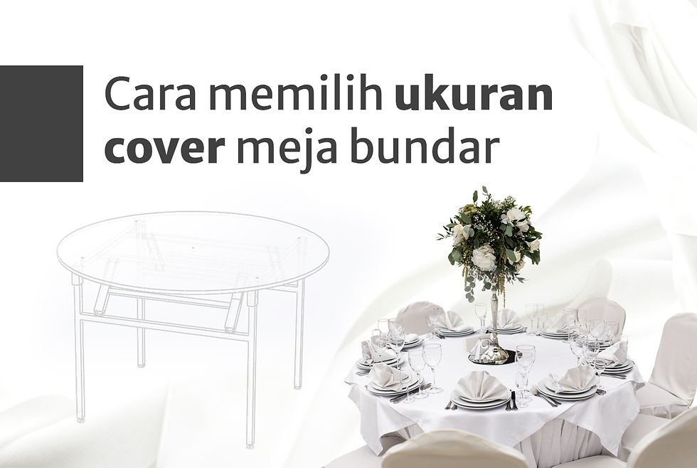 cara memilih ukuran cover meja bundar