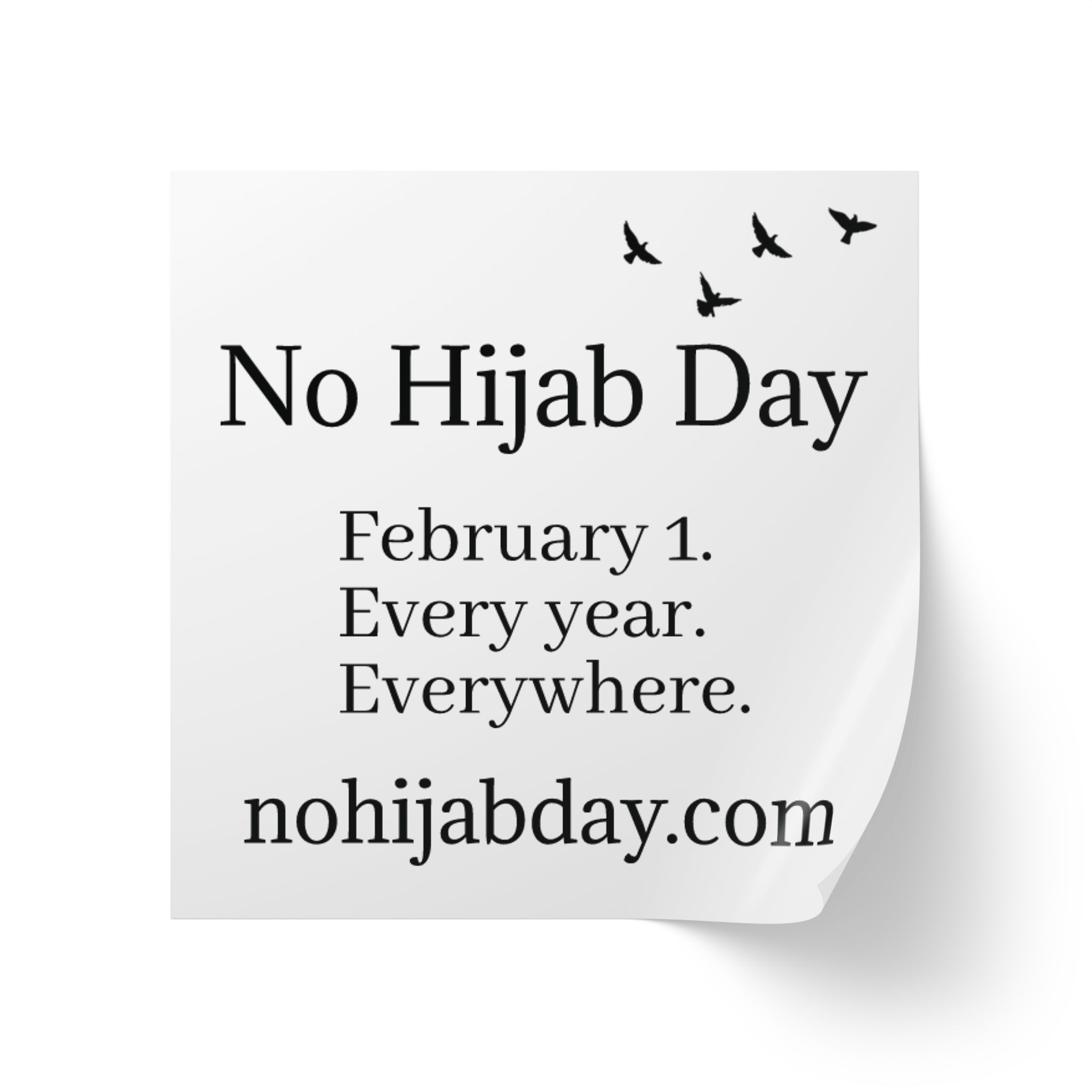 No Hijab Day - Roll of Square Stickers