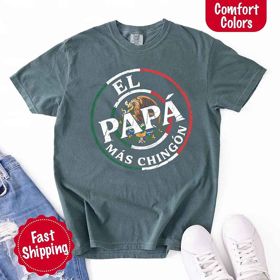 Thumbnail: El Papá Más Chingón Comfort Colors T-Shirt – Funny Dad Tee