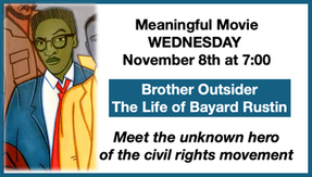 November 8, 2023 - Brother Outsider - Meaningful Movie