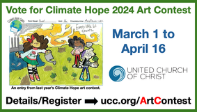 March 1 - April 16, 2024 - UCC Climate Hope Contest