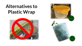 Alternatives to Plastic Wrap