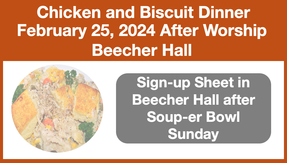 February 25, 2024 - Chicken and Biscuit Dinner