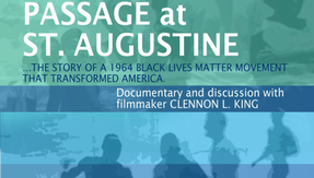 November 9, 2022 - "Passage at St. Augustine" Meaningful Movie