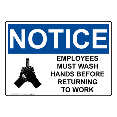 Notice employees must wash their hands before they return to work Sign/Sticker