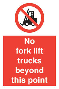 No Forklift Trucks Beyond This Point Sign/Sticker