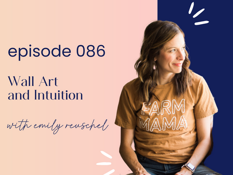 Emily Reuschel Podcast episode 086