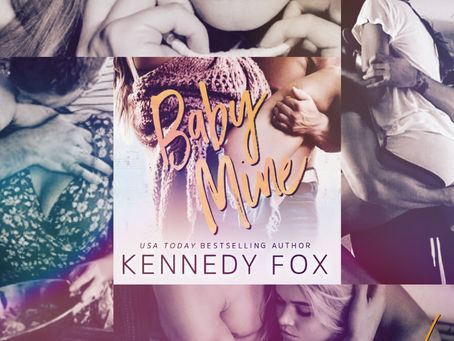 Baby Mine | Kennedy Fox 🦊