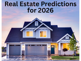 House with Text that says Real Estate Predictions for 2026