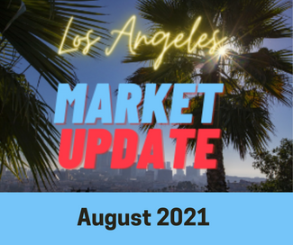 August 2021 Los Angeles Market Update - Sales Decline but are Prices?