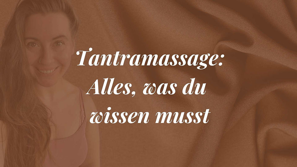 Tantramassage: Alles, was du wissen musst