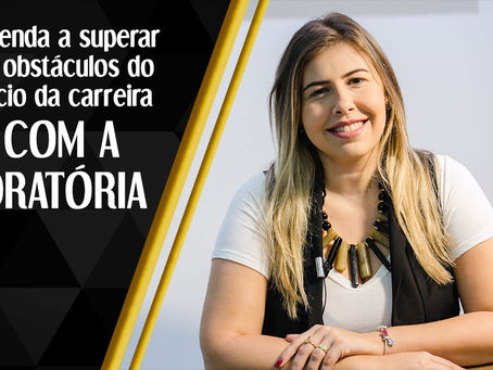 Aprenda a superar os obstáculos do início da carreira com a oratória.