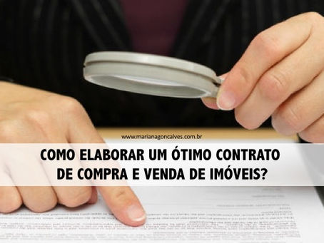 Como elaborar um ótimo contrato de COMPRA E VENDA de IMÓVEIS?